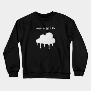 Dixie Damelio - be happy Cloud (logo + title)| Charli Damelio Hype House Tiktok Crewneck Sweatshirt